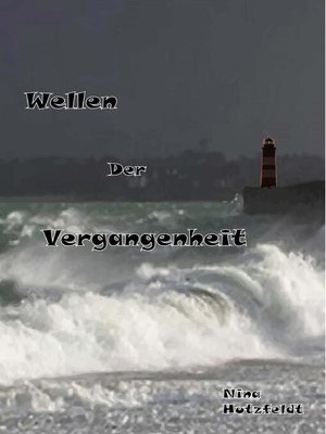 cover image of Wellen der Vergangenheit